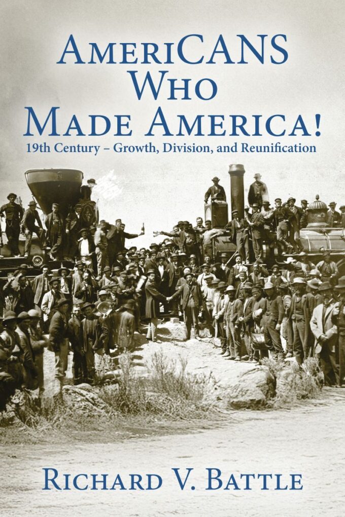 AmeriCANS Who Made America ‐ 19th Century ‐ Growth, Division, Reunification